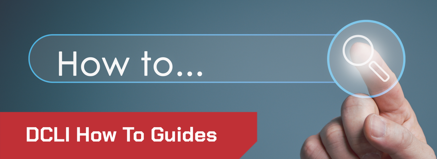 How To Guides DCLI